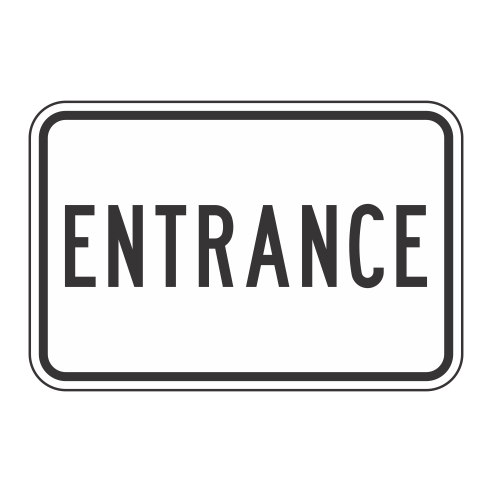 R7-431 Entrance Sign
