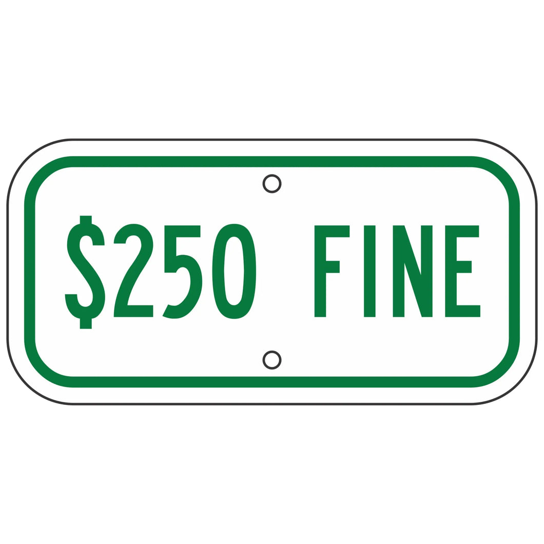 R7-8FG250 $250 Fine Sign 12