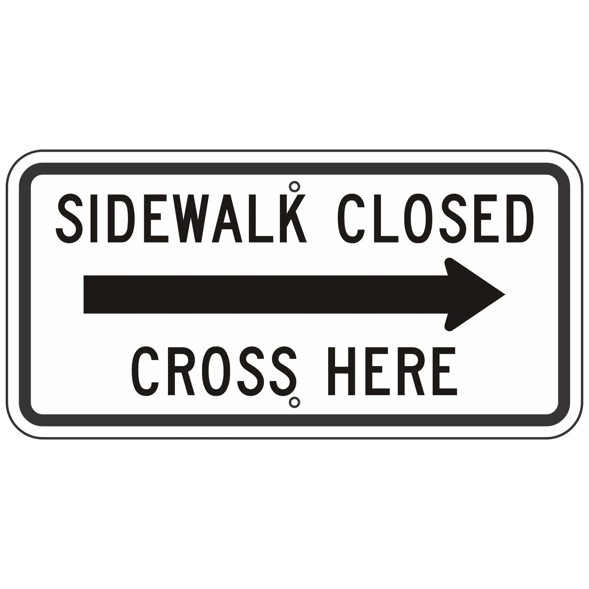 USA標識看板　SIDEWALK CLOSED Caution: Sidewalk Closed - Use Other Side Landscape with