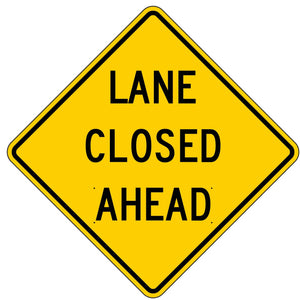 Lane Closed Ahead - Roll-Up Sign