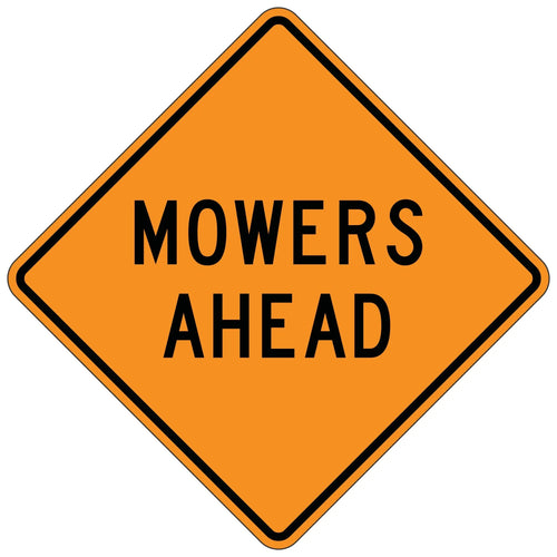 Mowers Ahead - Roll-Up Sign