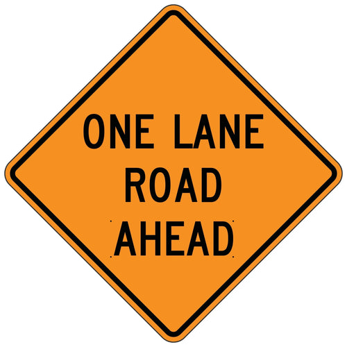 W20-4 One Lane Road Ahead - Roll-Up Sign