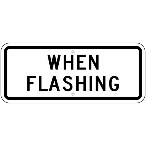 S4-4P When Flashing Sign