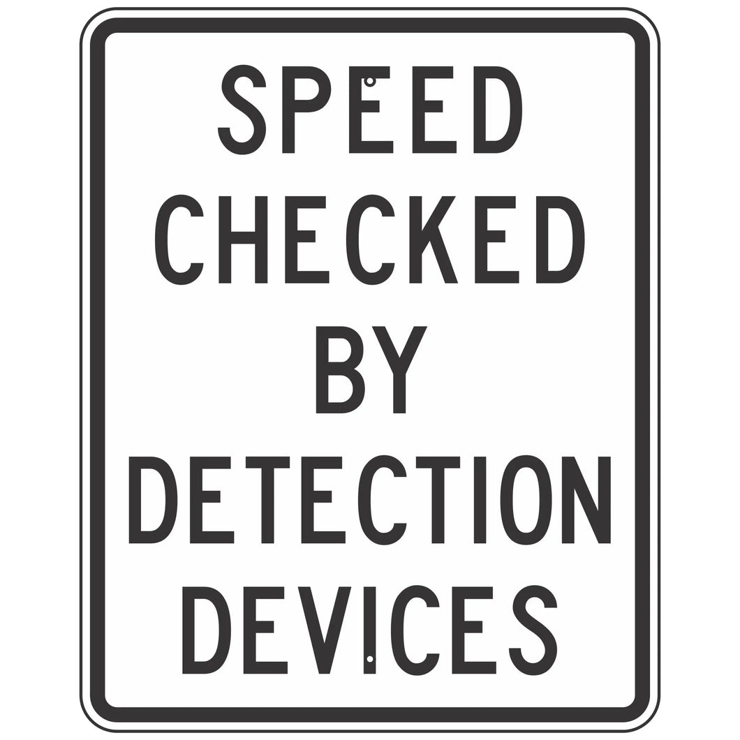 Speed Checked By Detection Devices Sign 24