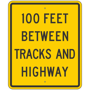 W10-11A XX Feet Between Tracks and Highway Sign 30"X36"