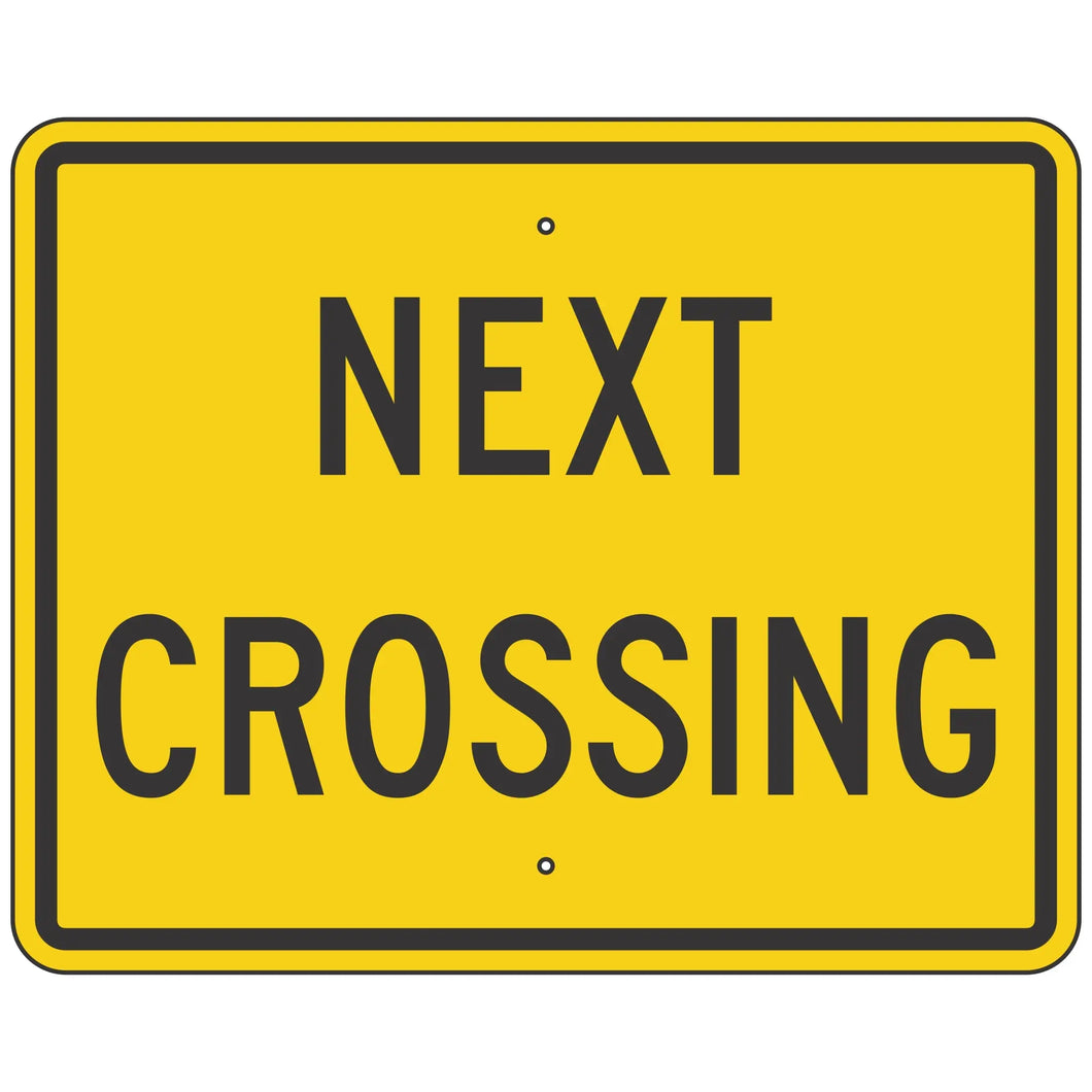 W10-14P Next Crossing Sign 30