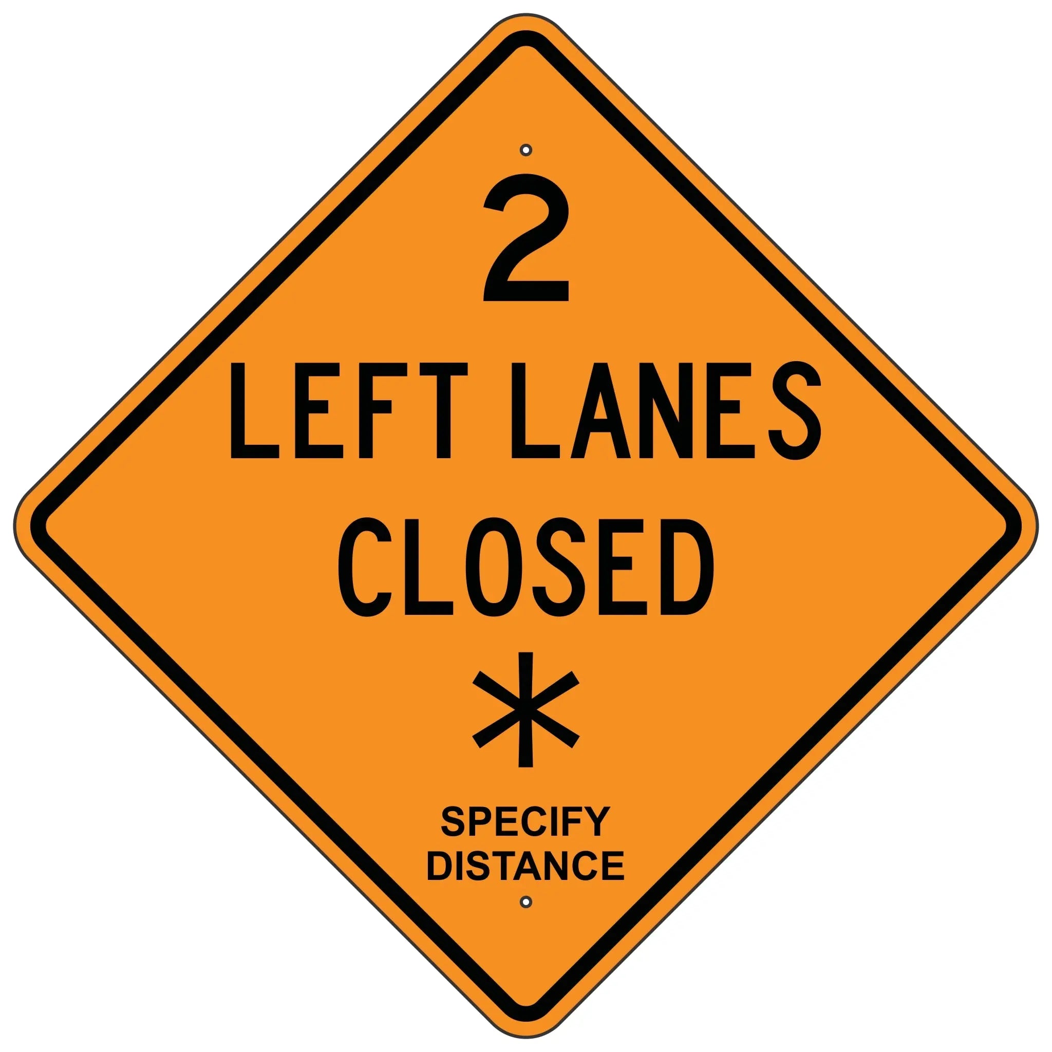 W20 5AL X Left Lanes Closed XX Sign