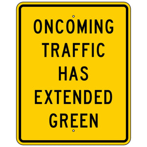 W25-1 Traffic Signal Extended Green Sign