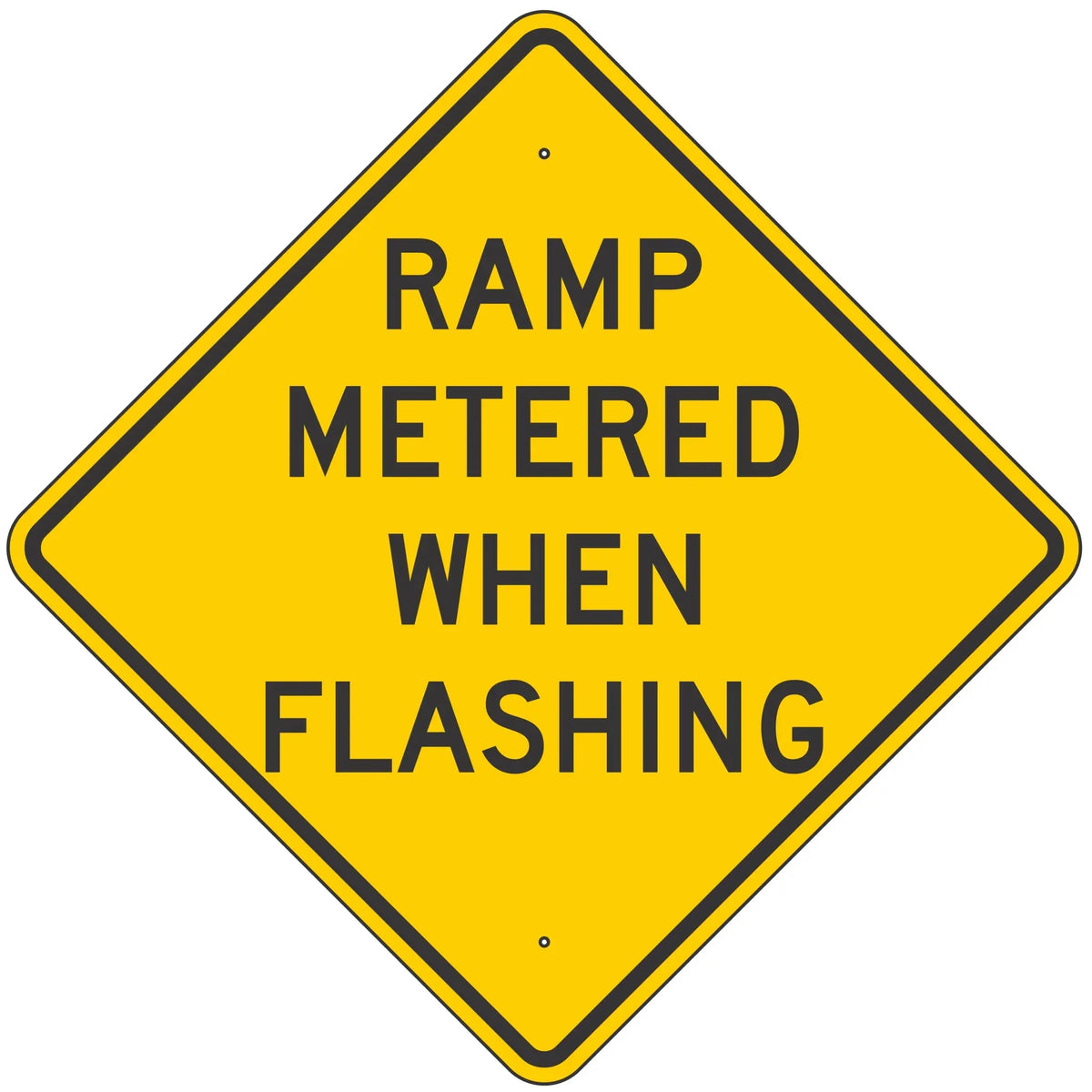 Wfs Ramp Head Sign W3-8 Ramp Metered When Flashing Sign – Evangeline Specialties