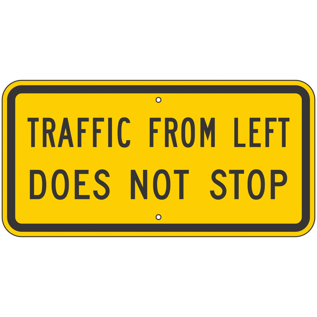 W4-4APL Traffic From Left Does Not Stop Sign 24