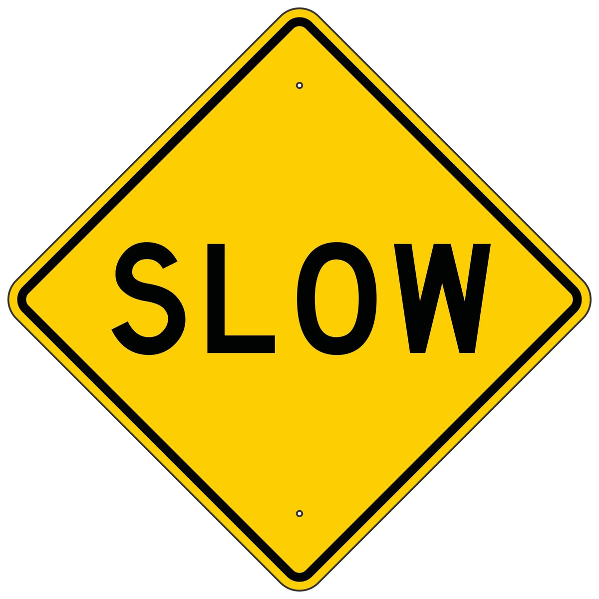 W40-2 Slow Sign – Evangeline Specialties