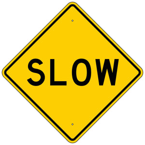 W40-2 Slow Sign