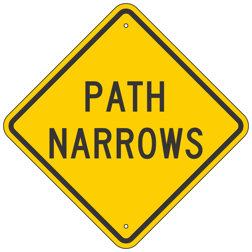 W5-4A Path Narrows Sign