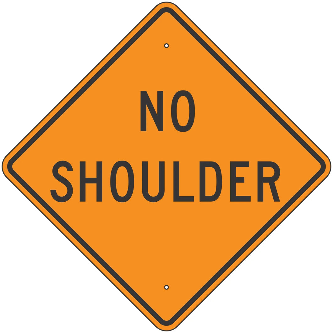 W8-23 No Shoulder Sign