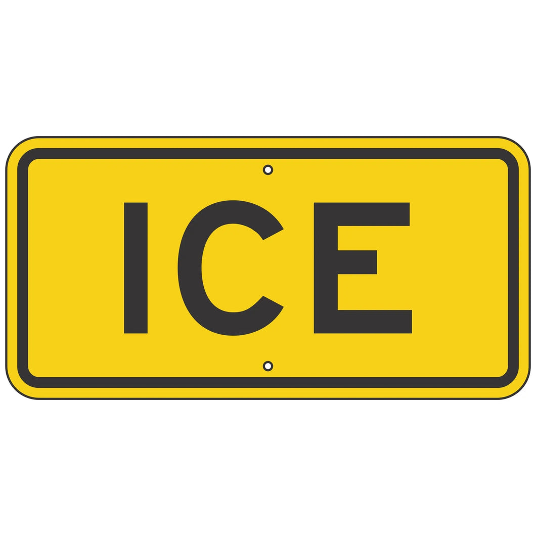 W8-5AP Ice Sign
