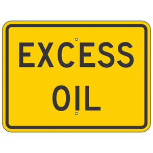 W8-5CP Excess Oil Sign