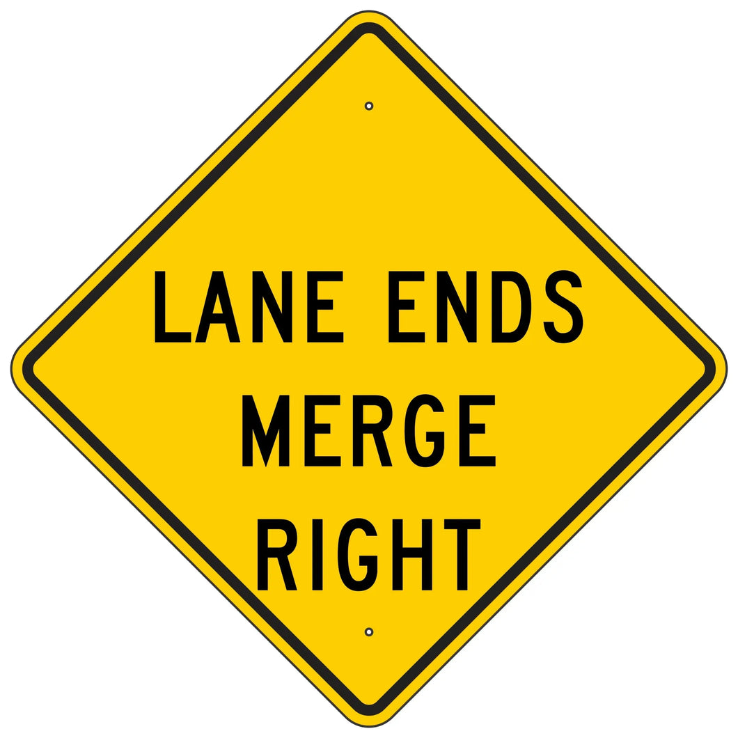 W9-2R Lane Ends Merge Right Sign