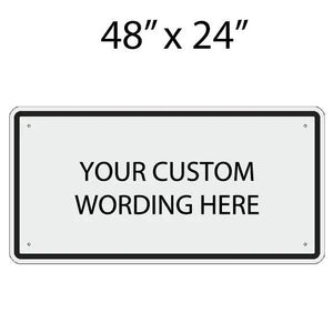 48"x24" Custom Sign