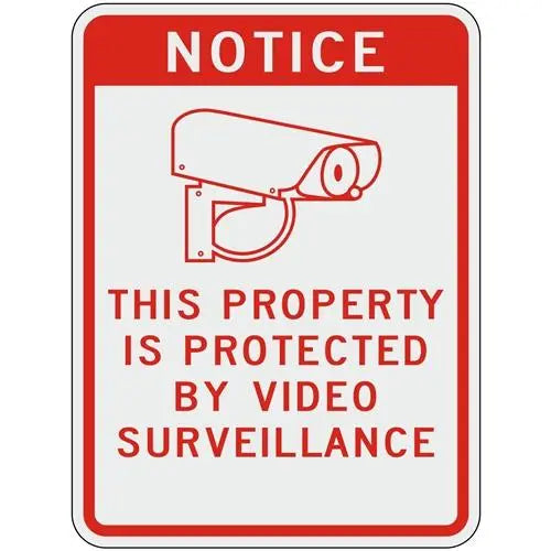 Notice This Property Is Protected By Video Surveillance