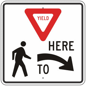 R1-5R Yield Here to Pedestrians Sign 36"X36"