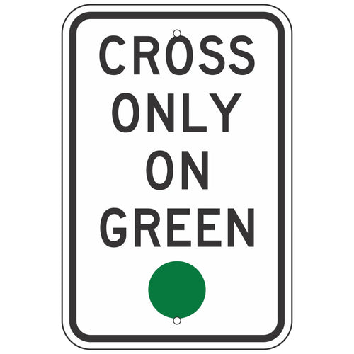R10-1 Cross Only On Green Sign 12