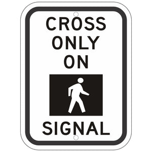 R10-2 Cross Only On Signal Sign 9"X12"
